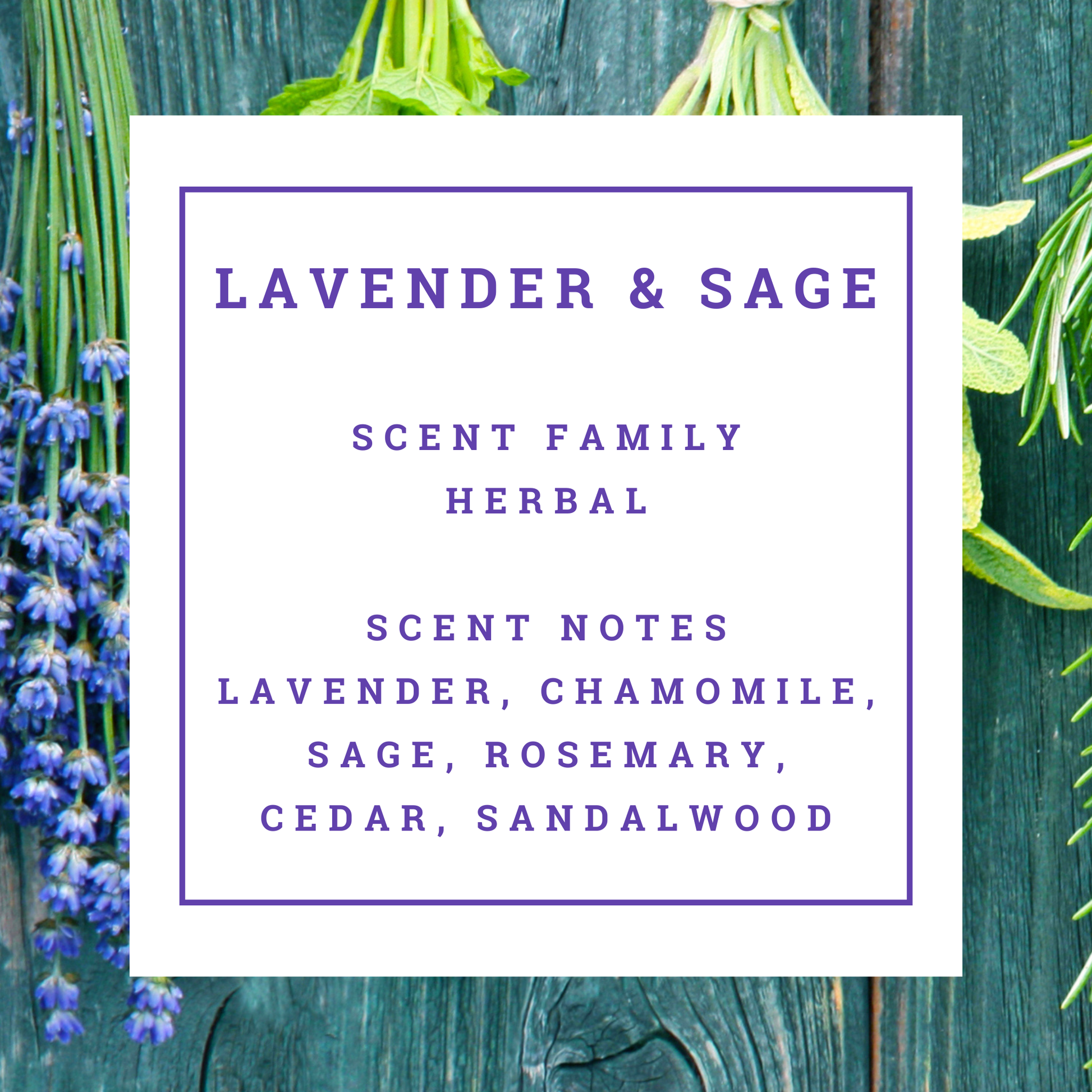 Mitala Candle Co. Lavender & Sage scented candle text overlay on wooden background showing fragrance notes