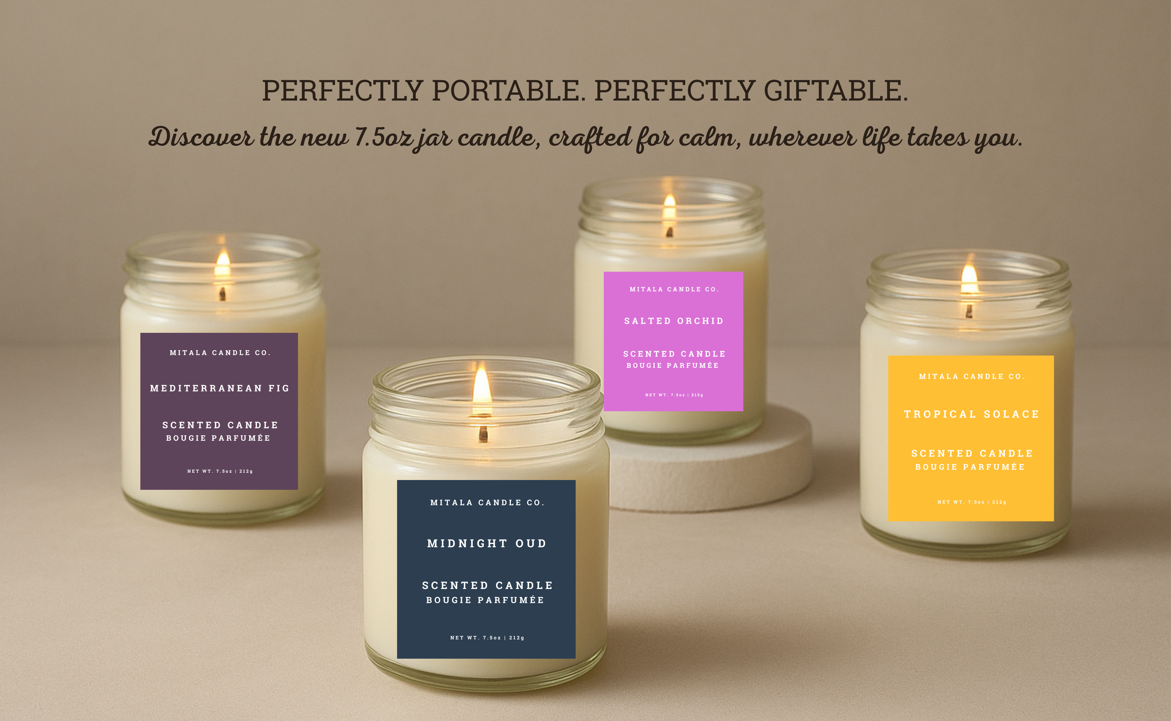 Four lit Mitala Candle Co. scented candles in glass jars are arranged on a neutral surface. Each has a colorful label: Mediterranean Fig, Salted Orchid, Midnight Oud, and Tropical Solace. Text above reads, "Perfectly portable. Perfectly giftable." The setting is calm and inviting.